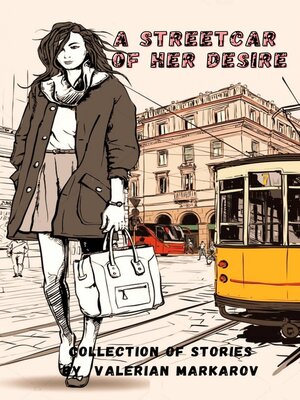 cover image of A Streetcar of Her Desire